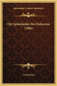Om Apikalandan Hos Endoceras (1896)