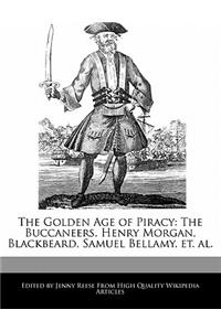 The Golden Age of Piracy