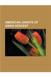 American Jurists of Asian Descent