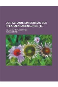 Der Alraun, Ein Beitrag Zur Pflanzensagenkunde; Von Adolf Taylor Starck (14)