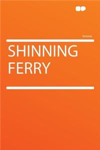 Shinning Ferry