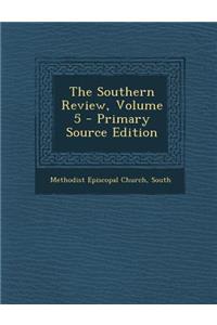 The Southern Review, Volume 5 - Primary Source Edition