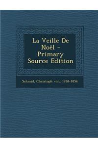 La Veille de Noel