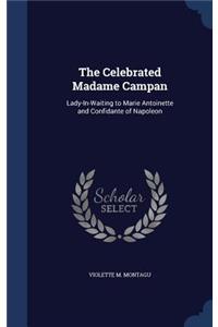 The Celebrated Madame Campan