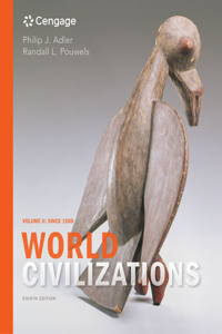 Mindtap History, 1 Term (6 Months) Printed Access Card for Adler/Pouwels' World Civilizations: Volume II: Since 1500, 8th