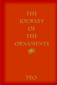 Journey of the Ornaments