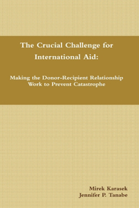 Crucial Challenge for International Aid