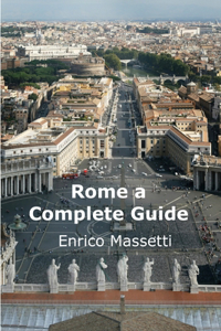 Rome a Complete Guide