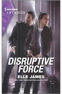 Disruptive Force