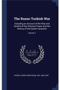 The Russo-Turkish War