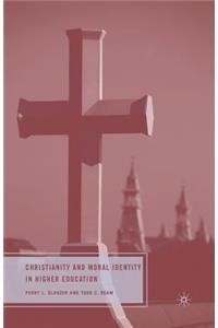 Christianity and Moral Identity in Higher Education