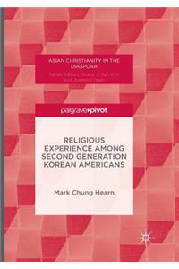 Religious Experience Among Second Generation Korean Americans