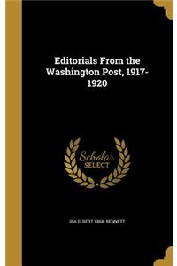Editorials From the Washington Post, 1917-1920