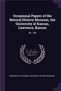 Occasional Papers of the Natural History Museum, the University of Kansas, Lawrence, Kansas