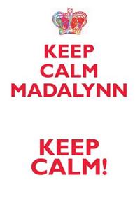 KEEP CALM MADALYNN! AFFIRMATIONS WORKBOOK Positive Affirmations Workbook Includes
