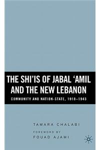 Shi'is of Jabal 'Amil and the New Lebanon