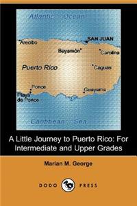 Little Journey to Puerto Rico