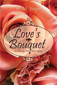 Love's Bouquet