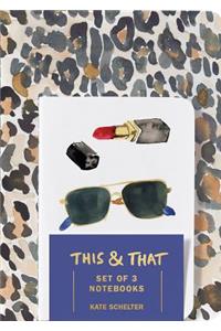 This & That Notebooks (Set of 3) by Kate Schelter