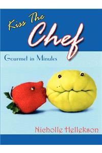 Kiss The Chef