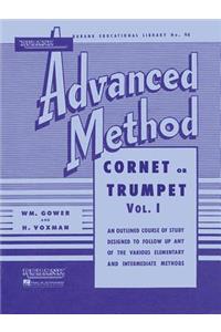 Rubank Advanced Method: Cornet or Trumpet, Vol. I