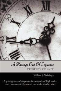 Passage Out of Sequence