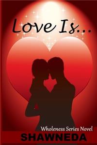 Love Is...