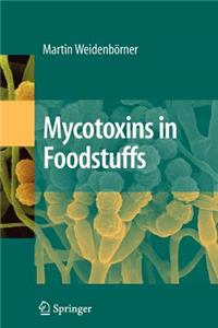 Mycotoxins in Foodstuffs