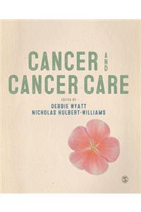 Cancer and Cancer Care