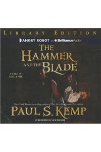 The Hammer and the Blade