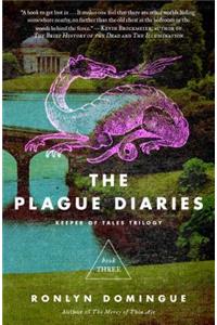 The Plague Diaries, Volume 3