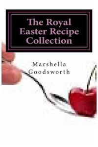 The Royal Easter Recipe Collection