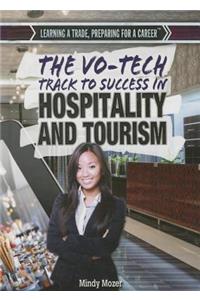 The Vo-Tech Track to Success in Hospitality and Tourism