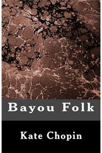 Bayou Folk