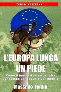 L'Europa lunga un piede