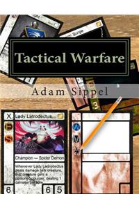 Tactical Warfare