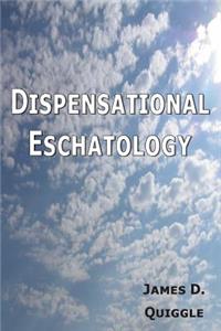 Dispensational Eschatology