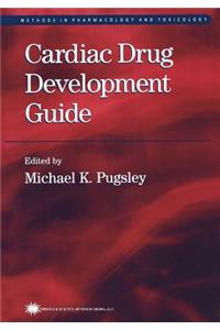 Cardiac Drug Development Guide