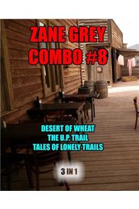 Zane Grey Combo #8