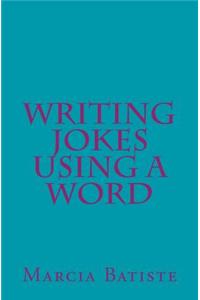 Writing Jokes Using a Word