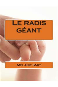 Le radis géant