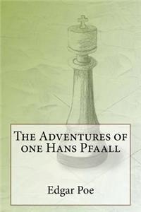 The Adventures of one Hans Pfaall