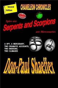 Spies are Serpents and Scorpions are Mercenaries
