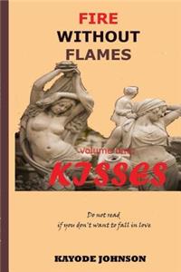 Fire Without Flame volume 1