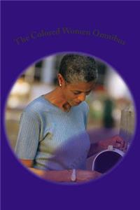 The Colored Women Omnibus