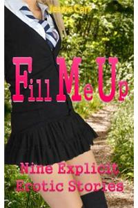 Fill Me Up