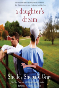 Daughter's Dream Lib/E: The Charmed Amish Life, Book Two