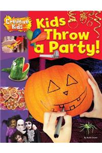 Kids Throw a Party!