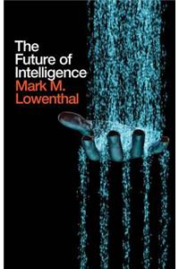 Future of Intelligence