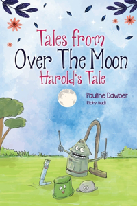 Tales From Over The Moon Harold'sTale
